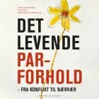 Det levende parforhold af Kirsten Seidenfaden og Piet Draiby
