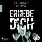 Erhebe dich: Thriller (Kommissar Erik Lindberg-Reihe 3) af Thomas Kowa
