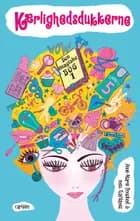 Den magiske bog 1: Kærlighedsdukkerne af Inez Gavilanes og Anne-Marie Donslund