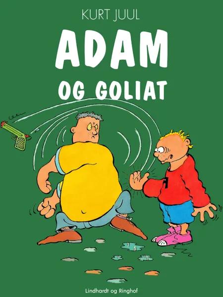 Adam og Goliat af Kurt H. Juul