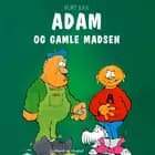 Adam og gamle Madsen af Kurt H. Juul