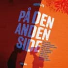 På den anden side af Tobias Bukkehave, Hanne Kvist og Inez Gavilanes