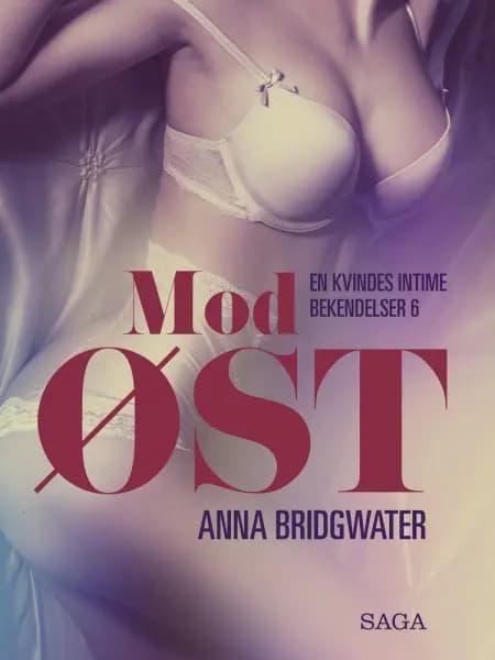 Mod øst af Anna Bridgwater