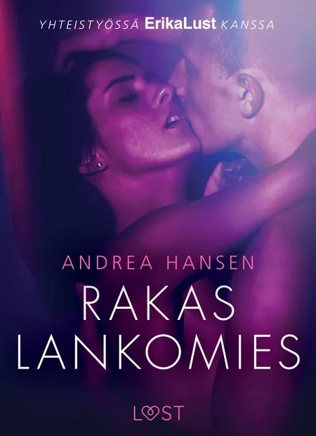 Rakas lankomies - eroottinen novelli af Andrea Hansen