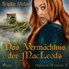 Das Vermächtnis der MacLeods (Highlands & Islands 3) af Brigitte Melzer