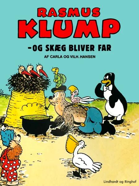 Rasmus Klump - Skæg bliver far af Carla Hansen