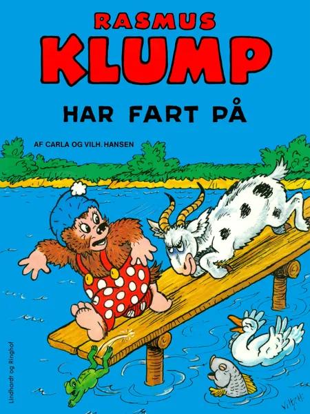Rasmus Klump har fart på af Carla Hansen