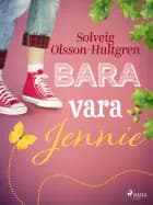 Bara vara Jennie af Solveig Olsson-Hultgren