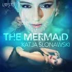 The Mermaid - Erotic Short Story af Katja Slonawski