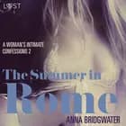 The Summer in Rome - A Woman's Intimate Confessions 2 af Anna Bridgwater