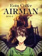 Airman. Del 2 af Eoin Colfer
