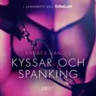 Kyssar och spanking - erotisk novell af Andrea Hansen