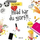 Selma (4) - Hvad har du gjort?! af Puk Krogsøe