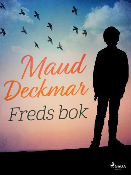 Freds bok af Maud Deckmar