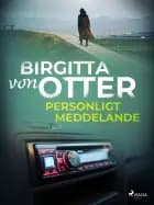 Personligt meddelande af Birgitta Von Otter