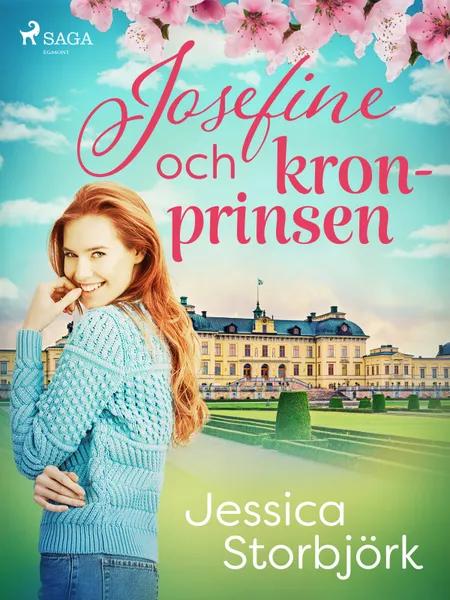 Josefine och kronprinsen af Jessica Storbjörk