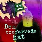 Den trefarvede kat af Gretelise Holm