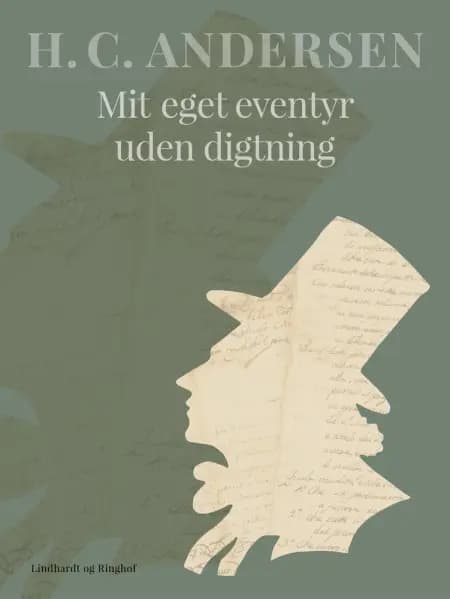 Mit eget Eventyr uden Digtning af H.C. Andersen