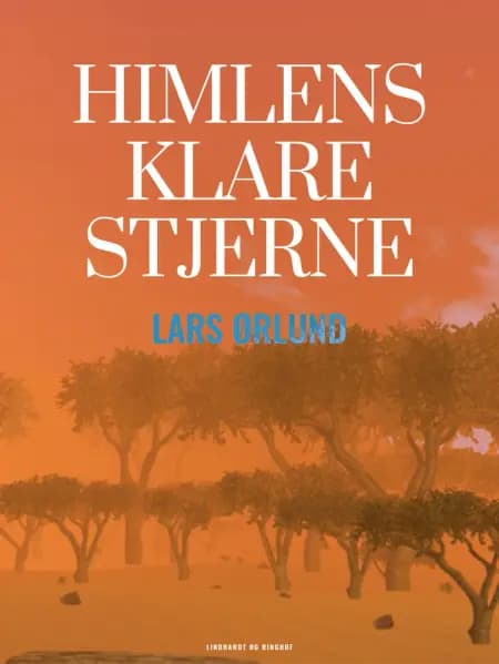 Himlens klare stjerne af Lars Ørlund