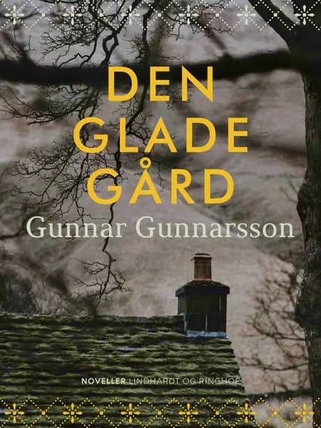 Den glade gård af Gunnar Gunnarsson
