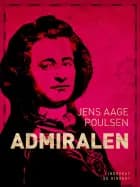 Admiralen af Jens Aage Poulsen