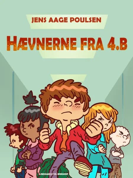 Hævnerne fra 4.b af Jens-Jørgen Aagestrup