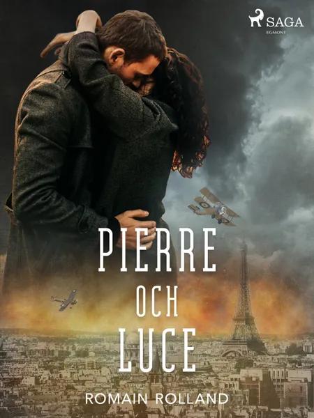 Pierre och Luce af Romain Rolland