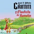 El Flautista de Hamelín af Hermanos Grimm