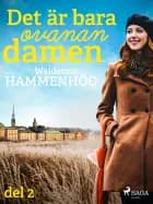 Det är bara ovanan, damen. Del 2 af Waldemar Hammenhög