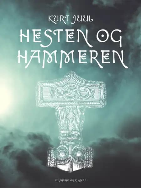 Hesten og hammeren af Kurt H. Juul