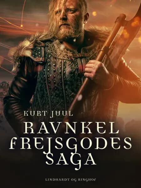 Ravnkel Frejsgodes saga af Kurt H. Juul