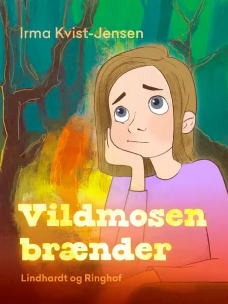 Vildmosen brænder af Irma Kvist-Jensen