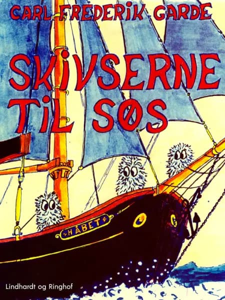 Skivserne til søs af Carl Frederik Garde