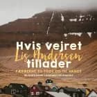 Hvis vejret tillader af Lis Andersen