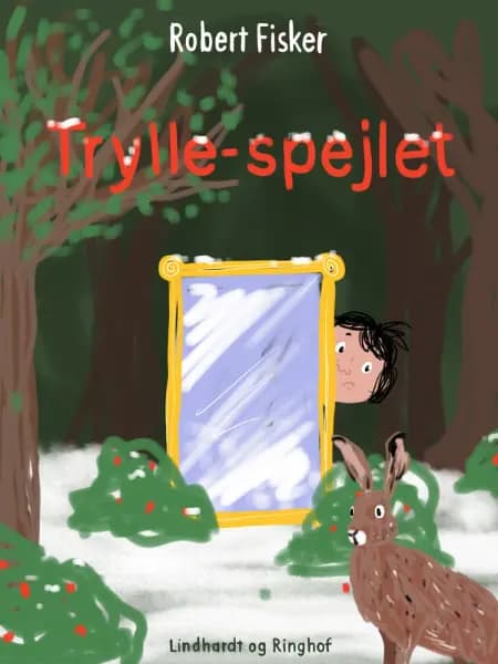 Trylle-spejlet af Robert Fisker