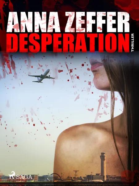Desperation af Anna Zeffer
