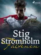 Fälten af Stig Strömholm