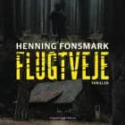 Flugtveje af Henning Fonsmark
