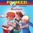 FC Mezzi 1 - Rozłam af Daniel Zimakoff