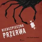 Niebezpieczna przerwa af Line Kyed Knudsen