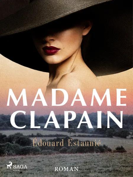 Madame Clapain: roman af Édouard Estaunié