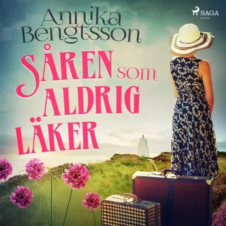 Såren som aldrig läker af Annika Bengtsson
