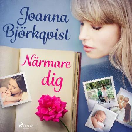 Närmare dig af Joanna Björkqvist