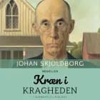 Kræn i Kragheden af Johan Skjoldborg