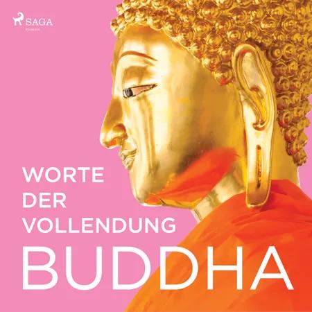Worte der Vollendung af Buddha