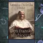 Den franske selvbiografi af Leonora Christina Ulfeldt