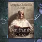 Den franske selvbiografi af Leonora Christina Ulfeldt