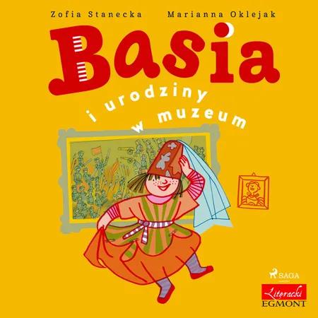Basia i urodziny w muzeum af Zofia Stanecka