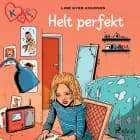 K för Klara 16 - Helt perfekt