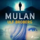 Mulan af Ulf Broberg